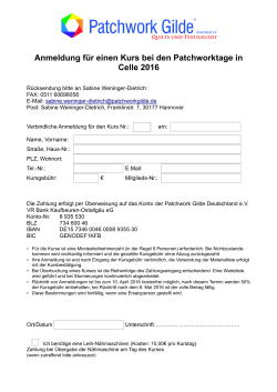 Anmeldung für einen Kurs bei den Patchworktage in Celle 2016