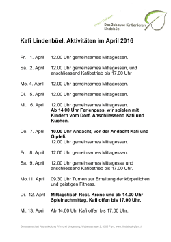 Monatsprogramm (04 / 2016) - Altersiedlung Lindebuel-Pfyn