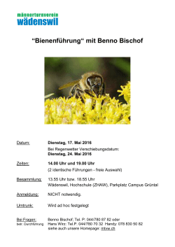 “Bienenführung“ mit Benno Bischof