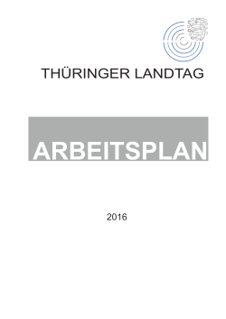 Arbeitsplan 2016 - Thüringer Landtag