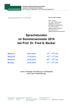 Sprechstunden im Sommersemester 2016 bei Prof. Dr. Fred G. Becker