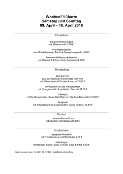 WochenENDkarte Samstag und Sonntag 09. April – 10. April 2016