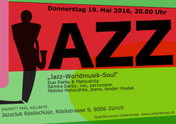 „Jazz-Worldmusik-Soul“ Donnerstag 19. Mai 2016