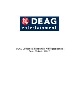 DEAG Deutsche Entertainment Aktiengesellschaft Geschäftsbericht