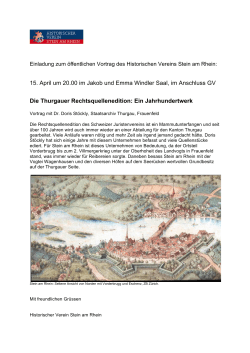 Die Thurgauer Rechtsquellenedition: Ein Jahrhundertwerk
