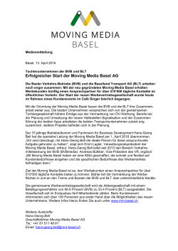 Erfolgreicher Start der Moving Media Basel AG