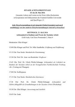 JENAER ACHTSAMKEITSTAGE 25. bis 28. Mai 2016 Gesundes