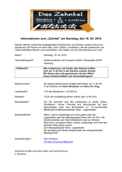 Informationen zum &bdquo;Zehntel&ldquo; am Samstag, den 16. 04. 2016