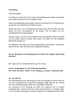 Hausordnung Liebe Ferieng&auml;ste, wir freuen uns, wenn Sie sich f&uuml;r