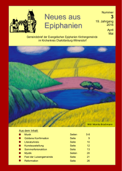 April / Mai 2016 - Evangelische Epiphaniengemeinde Berlin