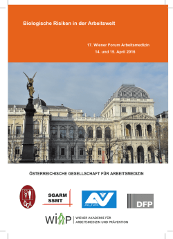 17. Wiener Forum Arbeitsmedizin - &Ouml;sterreichische Gesellschaft f&uuml;r