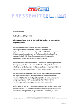 Johannes Callsen: SPD, Grüne und SSW wollen Straßen weiter