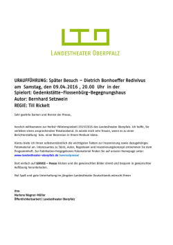 Presseinfo SPÄTER BESUCH (Bonhoeffer)