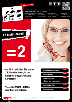 Egal ob Gleitsicht-, Bifokal- oder Einstärkenbrille - bei 1-2
