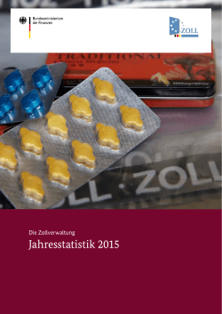 Die Zollverwaltung - Jahresstatistik 2015