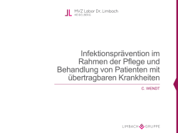 Infektionspr&auml;vention im Rahmen der Pflege und Behandlung von