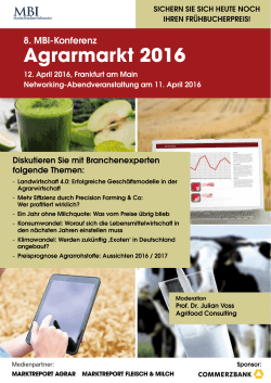 Agrarmarkt 2016 - MBI Martin Brückner Infosource GmbH & Co. KG.