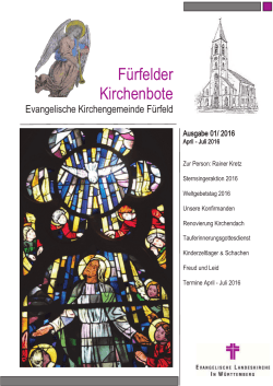Gemeindebrief April - Juli 2016 - Evang. Kirchengemeinde Fürfeld