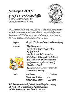 Schützenfest 2016 G r o ß e s   Frühstücksbuffet