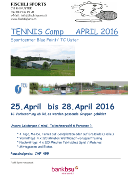 TENNIS Camp APRIL 2016 25.April bis 28.April 2016