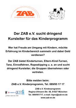 Der ZAB eV sucht dringend Kursleiter für das Kinderprogramm