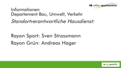 Informationen BUV - IG Wiler Sportvereine