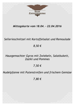Spaghetti Carbonara 6,80 &euro; Schweinlendchen &bdquo;ungarische Art&ldquo; mit