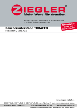 Raucherunterstand TOBACCO - Das ZIEGLER Handbuch zeigt alles
