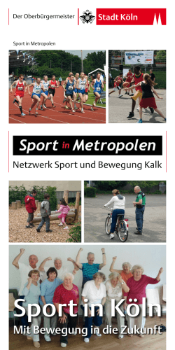 Sport in Metropolen - Netzwerk Sport und Bewegung Kalk