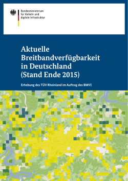 Aktuelle Breitbandverfügbarkeit in Deutschland (Stand Ende 2015)