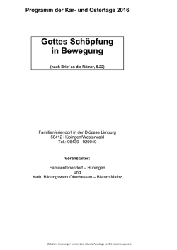 Gottes Sch&ouml;pfung in Bewegung - Familienferiendorf H&uuml;bingen eV