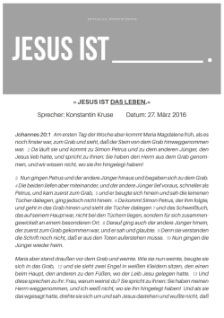 JESUS IST DAS LEBEN.&laquo; Sprecher: Konstantin Kruse Datum: 27