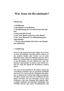 War Jesus ein Revolutionär? Gliederung