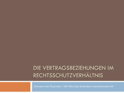 Die Vertragsbeziehungen im Rechtsschutzverh&auml;ltnis