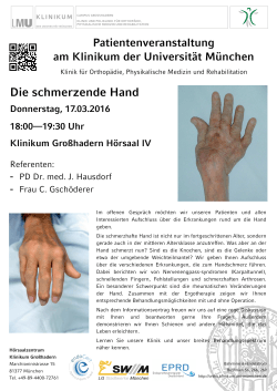 Die schmerzende Hand - Klinikum der Universität München