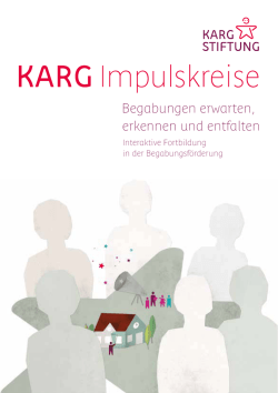 Begabungen erwarten, erkennen und entfalten - Karg