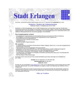 Direktorin / Direktor der Volkshochschule Das Aufgabengebiet umfasst
