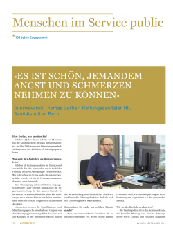 Interview mit Thomas Gerber, Rettungssanit&auml;ter HF, Sanit&auml;tspolizei