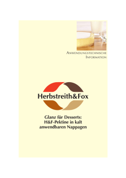 Glanz f&uuml;r Desserts: H&F-Pektine in kalt