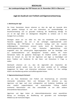 Jagd als Ausdruck von Freiheit und Eigenverantwortung