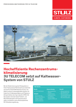 Hocheffiziente Rechenzentrums klimatisierung 3U TELECOM setzt