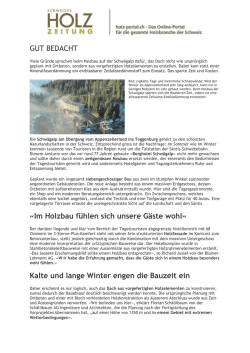 GUT BEDACHT &laquo;Im Holzbau f&uuml;hlen sich unsere G&auml;ste wohl&raquo; Kalte