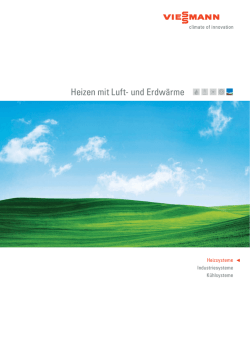 Heizen mit Luft- und Erdw&auml;rme