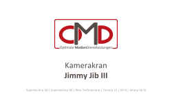 Kamerakran Jimmy Jib III - OMD GmbH