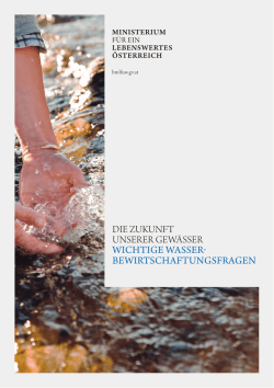 DIE ZUKUNFT UNSERER GEW&Auml;SSER WICHTIGE WASSER