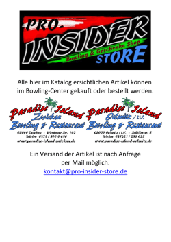 im Bowling-Center gekauft oder bestellt werden. Alle hier im Katalog
