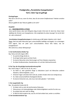 Predigtreihe „Persönliche Evangelisation“ Teil 2. Dein Typ ist gefragt