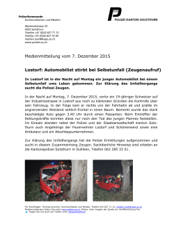 Medienmitteilung vom 7. Dezember 2015 Lostorf: Automobilist stirbt