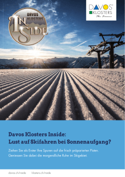 Davos Klosters Inside: Lust auf Skifahren bei Sonnenaufgang?