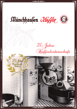 Jubiläumsbroschüre  - Kaffeerösterei Münchhausen